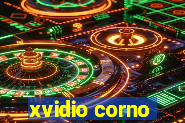 xvidio corno